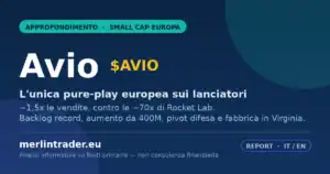 Avio AVIO pure-play europea lanciatori spaziali report Merlintrader copertina