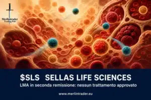 $SLS SELLAS Life Sciences: leucemia mieloide acuta in seconda remissione e lo studio di fase 3 REGAL